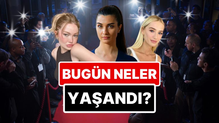 28 Mart’a Damgasını Vuran Magazin Olaylarını Anlatıyoruz!