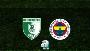 BODRUM FK-FENERBAHÇE maçı ŞİFRESİZ İZLE | Sipay Bodrum FK-Fenerbahçe maçı ne zaman, saat kaçta ve hangi kanalda?